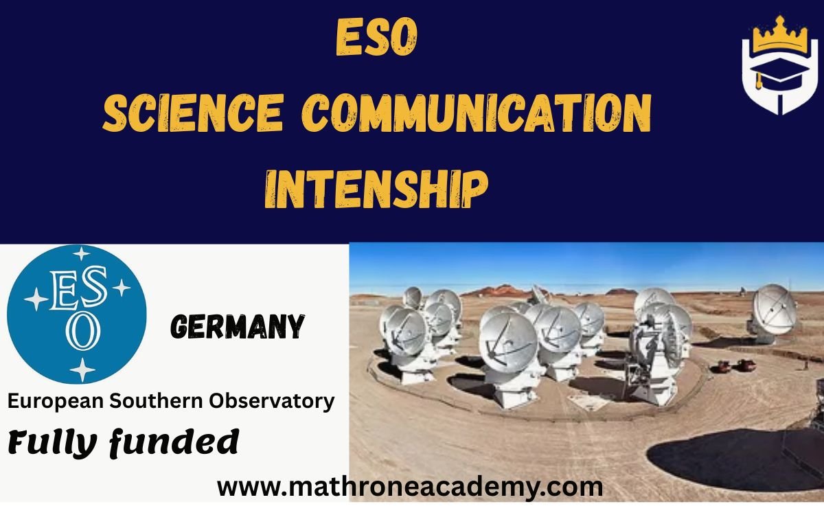 ESO Science Communication Internship 2026 in Germany.