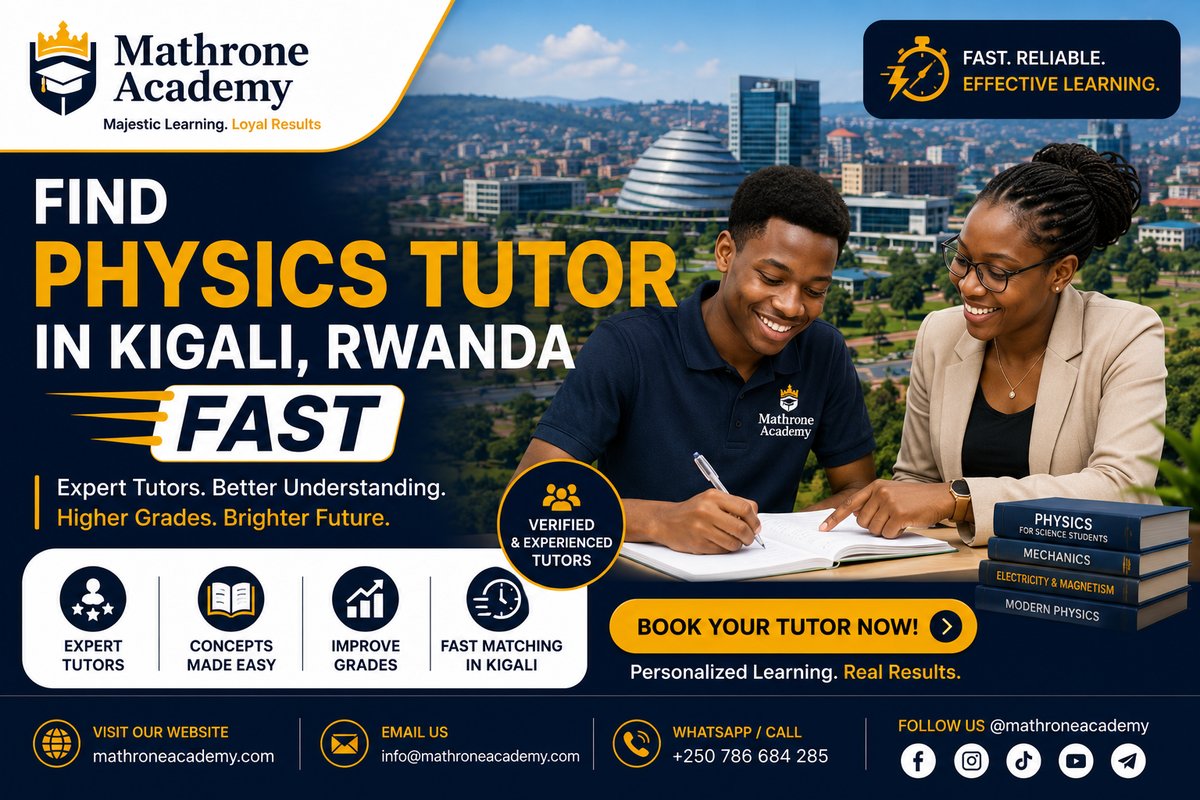 Physics Tutor in Kigali, Rwanda: Get Matched Fast