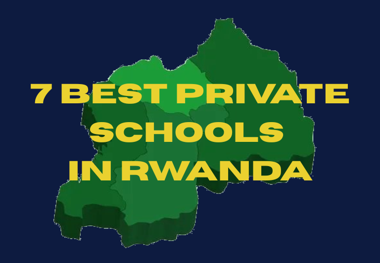 Best Private Schools in Kigali, Rwanda as of  (2026)